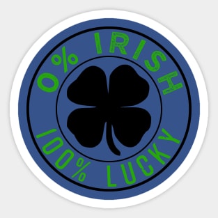 0% Irish 100% Lucky Irish Pride Sticker